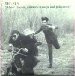 The Zen Circus : About Thieves, Farmers, Tramps and Policemen